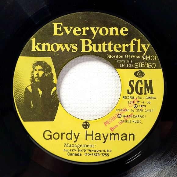 Gordy Hayman ‎Promo 45 Everyone Knows Butterfly (Stereo) / Mono on SGM VG+ POP - Picture 1 of 2